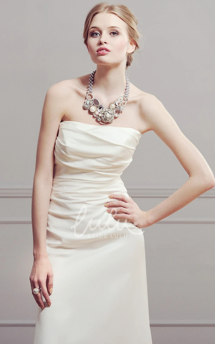 Strapless Satin Sheath Wedding Dress with Ruched and Sleeveless